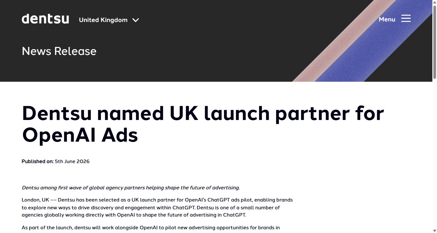 Dentsu news release dated 5 June 2026 announcing it as a UK launch partner for OpenAI ChatGPT ads