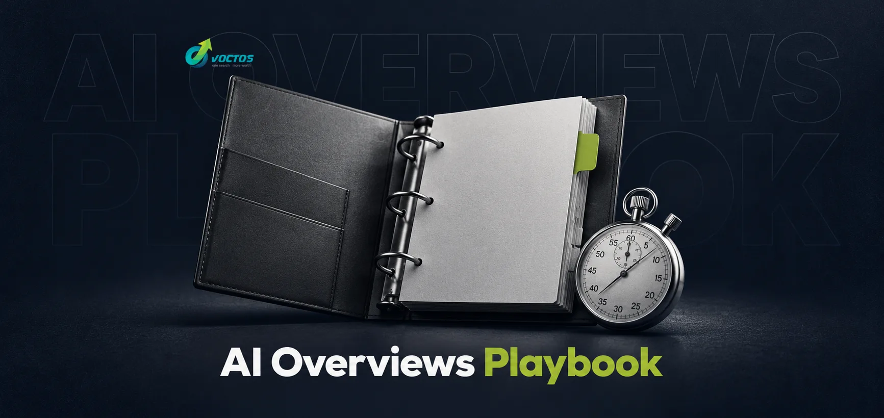 How to Optimize for Google AI Overviews in 2026: A Practitioner’s Playbook from VOCTOS
